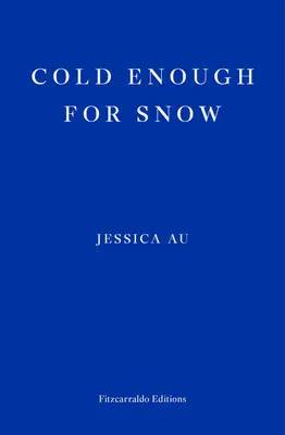 Dostatočne chladno na sneh - Cold Enough for Snow
