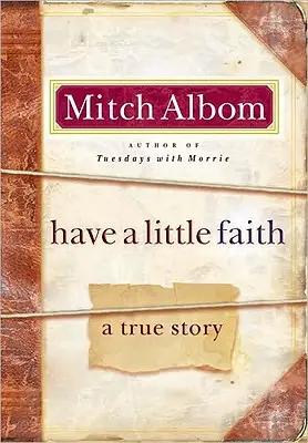 Majte trochu viery: Pravdivý príbeh - Have a Little Faith: A True Story
