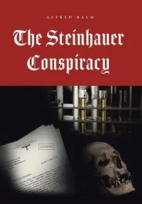 Steinhauerovo sprisahanie - The Steinhauer Conspiracy