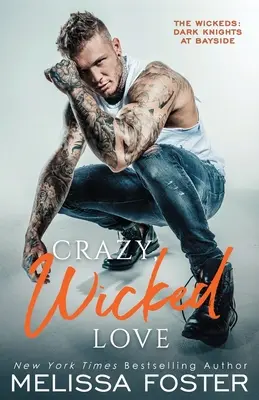 Bláznivá, zlá láska - Crazy, Wicked Love
