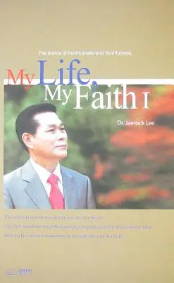 Môj život, moja viera Ⅰ - My Life, My Faith Ⅰ