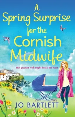 Jarné prekvapenie pre cornwallskú pôrodnú asistentku - A Spring Surprise for the Cornish Midwife