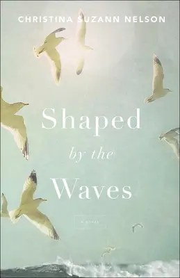 Formované vlnami - Shaped by the Waves