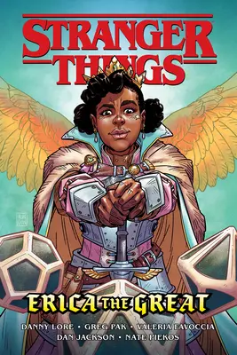 Stranger Things (Stranger Things): Knižná novela (Graphic Graphics): Stranger Things (Stranger Things) (grafické spracovanie) (v anglickom origináli: Stranger Things: Erica the Great (Graphic Novel) - Stranger Things: Erica the Great (Graphic Novel)