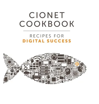 Kuchárska kniha CIONET - CIONET Cookbook