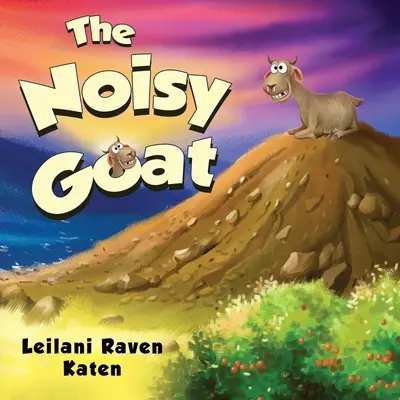 Hlučná koza - The Noisy Goat