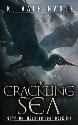 Praskajúce more - The Crackling Sea