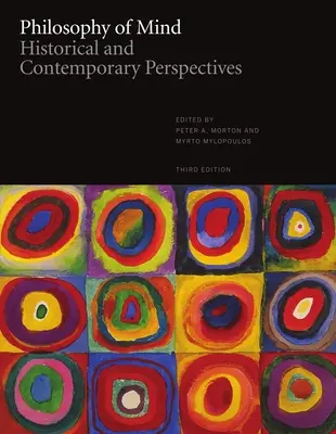 Filozofia mysle: Historické a súčasné perspektívy - tretie vydanie - Philosophy of Mind: Historical and Contemporary Perspectives - Third Edition