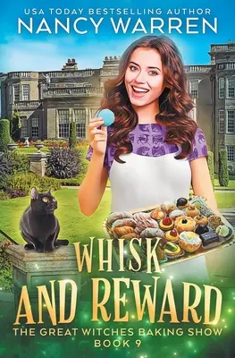 Metla a odmena: Paranormálna kulinárska útulná záhada - Whisk and Reward: A paranormal culinary cozy mystery
