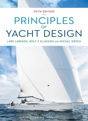 Zásady navrhovania jácht - Principles of Yacht Design