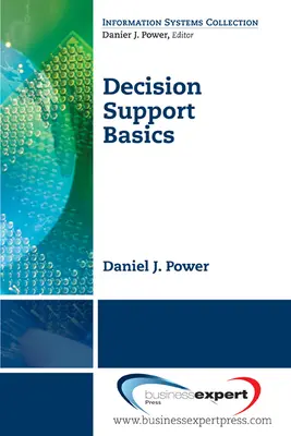 Základy podpory rozhodovania - Decision Support Basics