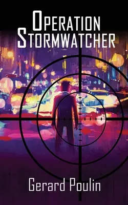 Operácia Stormwatcher - Operation Stormwatcher