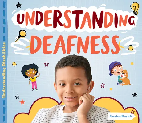 Pochopenie hluchoty - Understanding Deafness