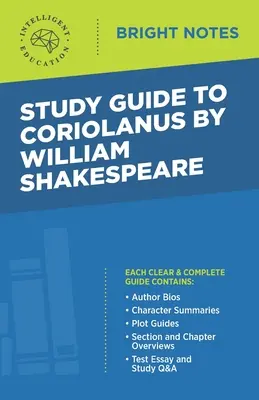 Študijná príručka ku Coriolanovi od Williama Shakespeara - Study Guide to Coriolanus by William Shakespeare