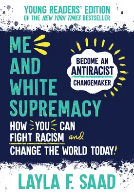 Ja a nadradenosť bielych - Me and White Supremacy