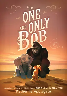 Jediný a jedinečný Bob - The One and Only Bob