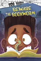 Pozor na knihomoľa - Beware the Bookworm