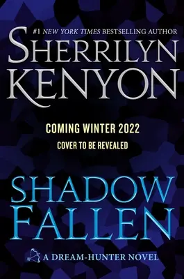 Shadow Fallen: Lovec snov - Shadow Fallen: A Dream-Hunter Novel