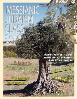 Mesiánsky judaizmus Trieda, študentská kniha - Messianic Judaism Class, Student Book