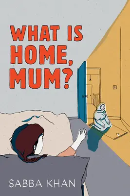 Čo je to domov, mami? - What Is Home, Mum?