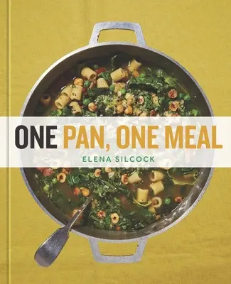 Jedna panvica, jedno jedlo - One Pan, One Meal