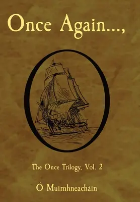 Ešte raz...,: The Once Trilogy, Vol. 2 - Once Again...,: The Once Trilogy, Vol. 2