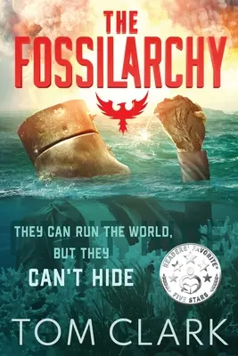 Fossilarchia: Je to vojna o svet - The Fossilarchy: It's a WAR for the WORLD