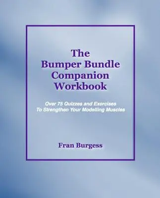 Bumper Bundle Companion Workbook (Sprievodná cvičebnica): Knižný balík: Kvízy a cvičenia na posilnenie vašich modelovacích svalov - The Bumper Bundle Companion Workbook: Quizzes and Exercises to Strengthen Your Modelling Muscles