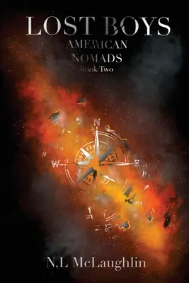 Stratení chlapci - druhá kniha románu Americkí kočovníci - Lost Boys - Book Two of the Amercian Nomads