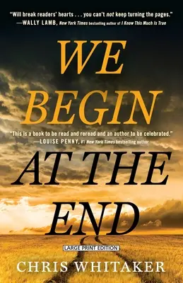Začíname na konci - We Begin at the End