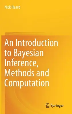 Úvod do bayesovskej inferencie, metódy a výpočty - Introduction to Bayesian Inference, Methods and Computation