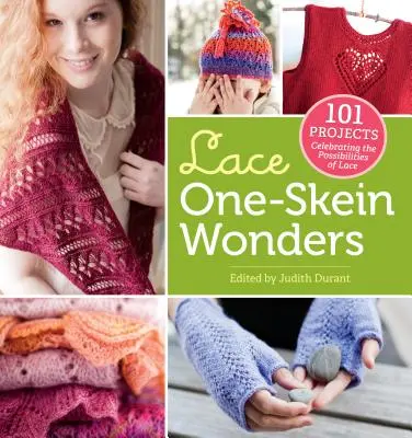 Čipkované jednoodetkové zázraky(r): 101 projektov oslavujúcich možnosti čipky - Lace One-Skein Wonders(r): 101 Projects Celebrating the Possibilities of Lace