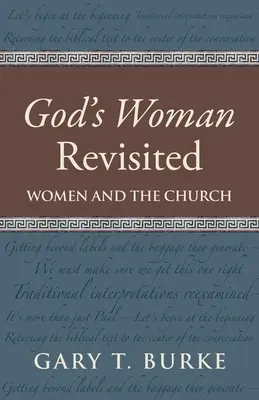 Božia žena v revízii: Ženy a cirkev - God's Woman Revisited: Women and the Church