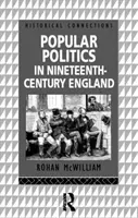 Ľudová politika v Anglicku devätnásteho storočia - Popular Politics in Nineteenth Century England