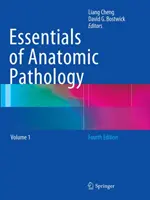 Základy anatomickej patológie - Essentials of Anatomic Pathology