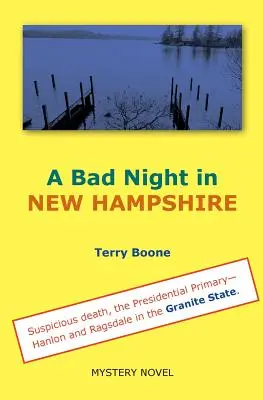 Zlá noc v NEW HAMPSHIRE - A Bad Night in NEW HAMPSHIRE