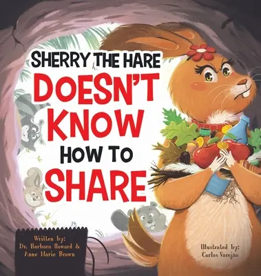 Zajac Sherry sa nevie podeliť - Sherry the Hare Doesn't Know How to Share