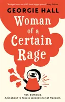 Žena istého hnevu - Woman of a Certain Rage