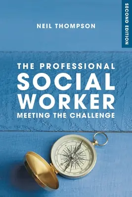 Profesionálny sociálny pracovník - The Professional Social Worker