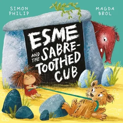 Esme a šabľozubé mláďa - Esme and the Sabre-Toothed Cub