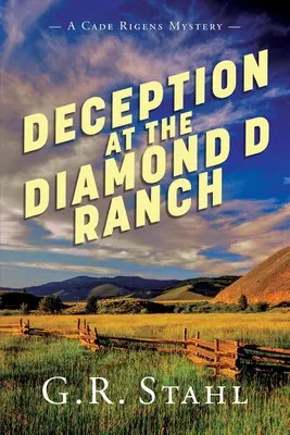 Podvod na ranči Diamond D - Deception at the Diamond D Ranch