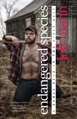 Ohrozené druhy: Medveď v biblickom páse - Endangered Species: A Surly Bear in the Bible Belt
