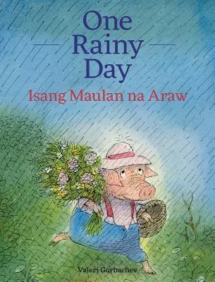 Jeden daždivý deň / Isang Maulan Na Araw: Babl detské knihy v tagalogčine a angličtine - One Rainy Day / Isang Maulan Na Araw: Babl Children's Books in Tagalog and English