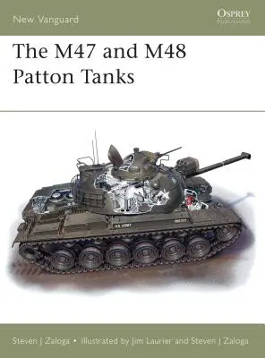 Tanky M47 a M48 Patton - The M47 and M48 Patton Tanks