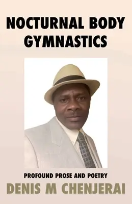 Nočná gymnastika tela - Nocturnal Body Gymnastics