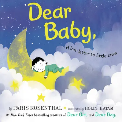 Drahé dieťa: Milostný list malým deťom - Dear Baby,: A Love Letter to Little Ones