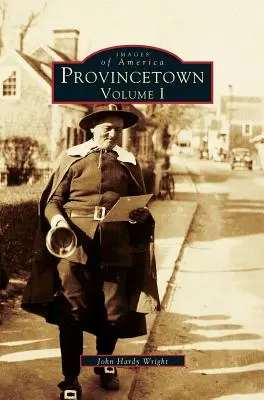 Provincetown, zväzok I - Provincetown Volume I
