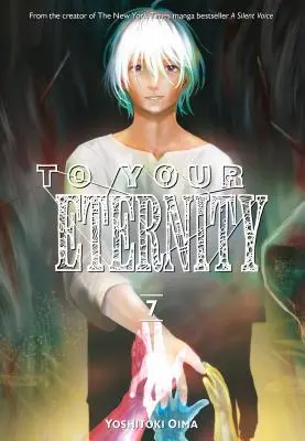 Tvoja večnosť 7 - To Your Eternity 7