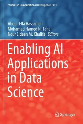 Umožnenie aplikácií umelej inteligencie v dátovej vede - Enabling AI Applications in Data Science