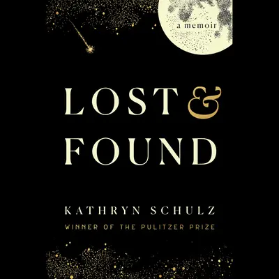 Straty a nálezy: Schulz: Spomienky - Lost & Found: A Memoir